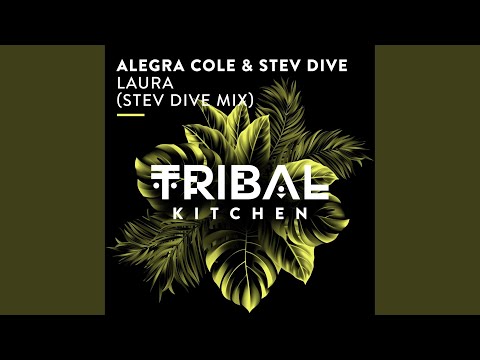 Alegra Cole, Stev Dive - Laura (Stev Dive Extended Mix)
