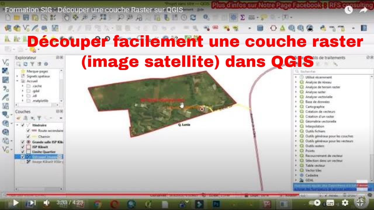 Comment découper facilement une couche Raster dans qgis, Formation accélérée sig