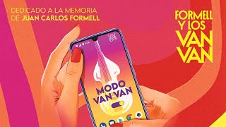 Ven Dame Un Abrazo - Formell y Los Van Van | CD Modo Van Van | ESTRENO 2023