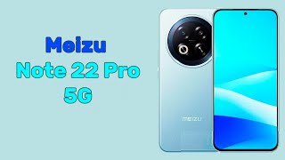 Meizu Note 22 Pro 5G #meizunote22pro