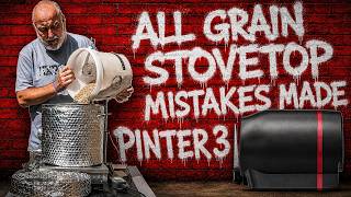 Pinter 3 All Grain Brew - Mistakes Were Made!!