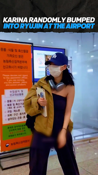 AESPA KARINA BUMPED INTO ITZY RYUJIN AT THE AIRPORT