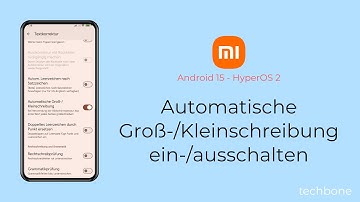 Automatische Groß-/Kleinschreibung ausschalten oder einschalten - Xiaomi [Android 15 - HyperOS 2]