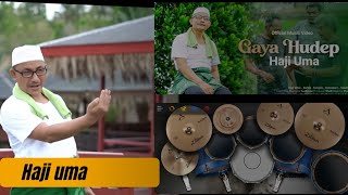 Gaya Hudep - Haji Uma | REAL DRUM COVER