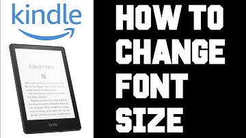Kindle Paperwhite How To Change Font Size - How To Change Font Settings Step by Step Guide