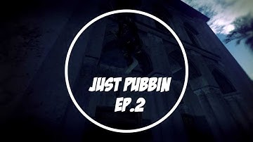 Just Pubbin 2