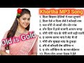 Khortha songs mp3  khortha love songs