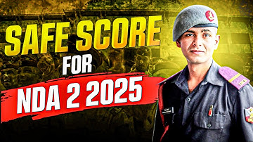 Warning: NDA 2 Minimum Score You Need in 2025 || NDA 2 के लिए इतने Marks जरूरी हैं