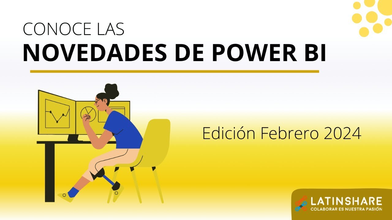 Novedades de Power BI - Actualización de febrero 2024 - YouTube