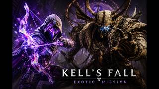 Kell's Fall Exotic Mission Solo | Prismatic Hunter with Barrow Dyad &amp; Gifted Conviction