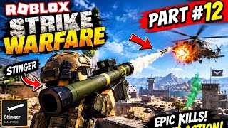 🔥 I GOT THE STINGER! 🚀 Destroying Helicopters in Roblox Strike Warfare | Part #12 screenshot 5