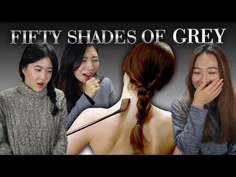 Korean Girls React to Fifty Shades of Grey