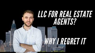 LLC for Realtors? Why I Regret It: Pros & Cons