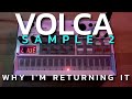 Volca sample2: Why I'm Returning It.