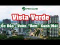 ✅ Căn Hộ Vista Verde Quận 2 Capitaland - Vườn "ƯƠM" Xanh Mát "Ốc Đảo" Thư Giãn - Ping Land