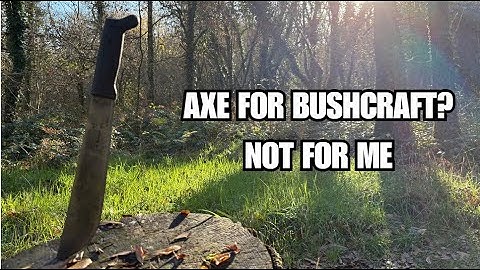 Why I Choose a Machete Over an Axe for Bushcraft