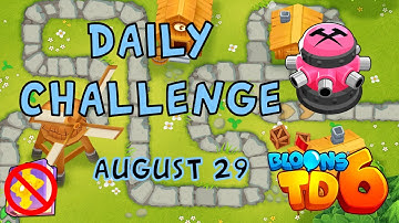 Bloons TD 6 Daily Challenge | Special a Tack Force | No Mk No Powers Used | August 29 2022