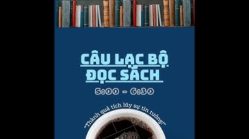 CLB đọc sách mỗi ngày - TLQG Phan Nguyệt