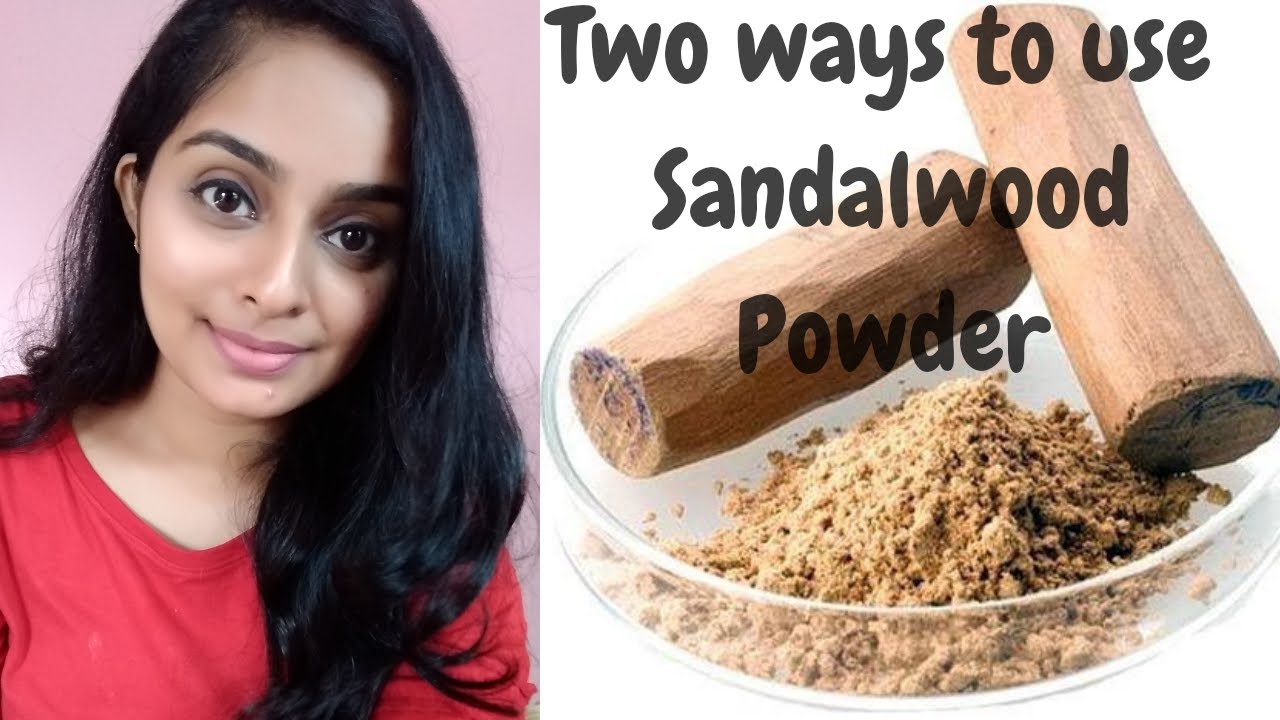How to get Healthy and Glowing skin naturally Sandalwood Face pack