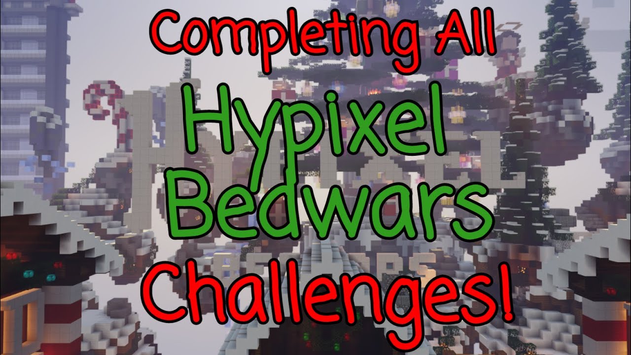 All Hypixel Bedwars Challenges Beaten In One Video! (Uncut) YouTube