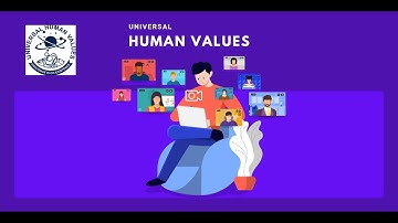 Understanding Human beings as the Coexistence of the Self and Body | Universal Human Values