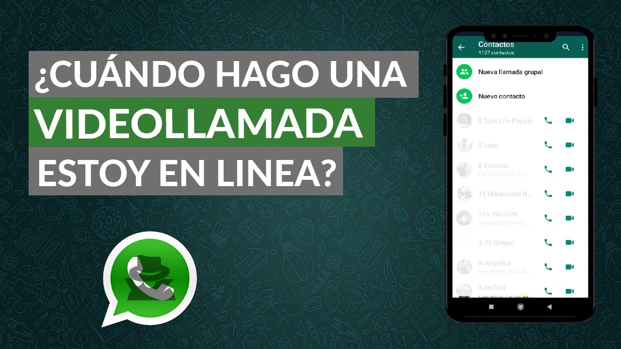 Si Estoy Hablando Por Whatsapp Aparezco En Linea