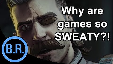 Waarom zijn games tegenwoordig zo zweterig?