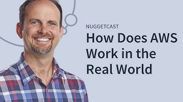 NuggetCast: AWS in the Real World