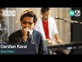 Darshan raval  asal mein  soundbound