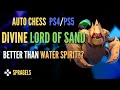 Divine Lord Of Sand *I Had To Do It* - Auto Chess PS4 PS5 PC Mobile