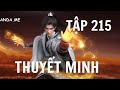 Thế Giới Hoàn Mỹ Tập 215   p2  Thuyết Minh