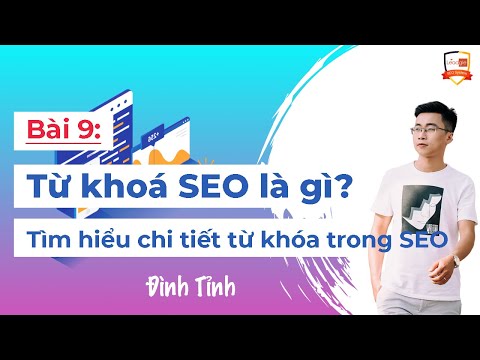 Từ khoá SEO là gì? Tìm hiểu chi tiết từ khóa trong SEO - Đình Tỉnh