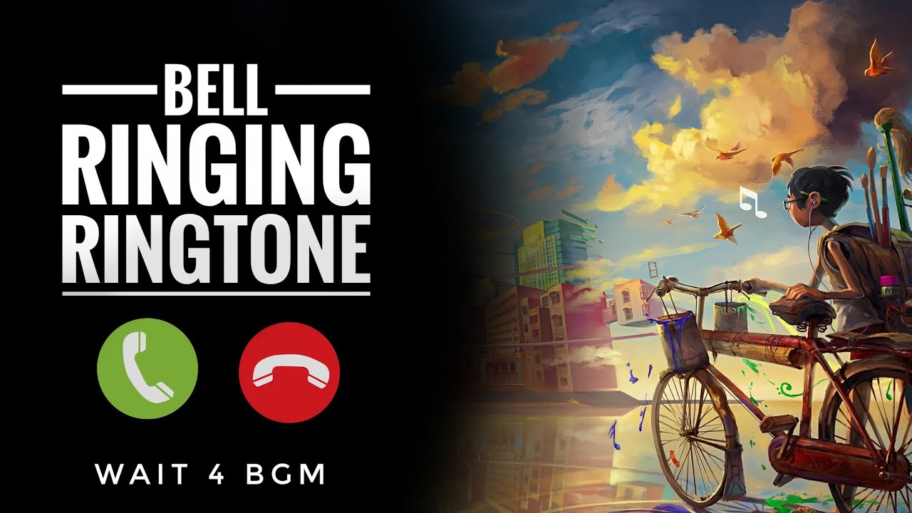 Bell Ringtone Top Ringtones 2022 Ringtones Wait 4 Bgm YouTube