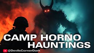 Camp Horno Hauntings Usmc 1St Marine Regiment Haunted Stories Military Horror Song Troops 23