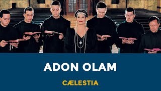 Adon Olam - Cælestia | Fortuna chords