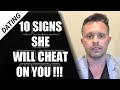 10 Signs She will Cheat on you | Signs she is promiscuous
