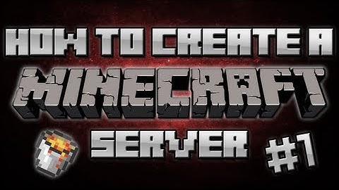 1.7.9 How to make a Minecraft server [Easy] [No Hamachi]- #1