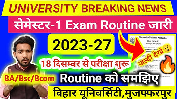 Bihar University BA/Bsc/Bcom semester 1 exam routine 2023-27||first semester exam routine 2023-27||