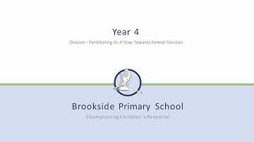 Year 4 - Division - Partitioning As A Step Towards Formal Division