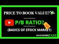 P/B Ratio Explained in [Hindi] | Price to Book Value || Stock Market For Beginners || INVESTORS EASE