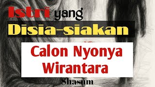 The Wasted Wife || Rania = Mrs. Wirantara|| Household novel @Shasum2023