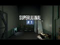 だら実『Superliminal』#1