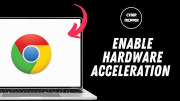 How to Enable Hardware Acceleration on Google Chrome