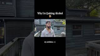 Alcohol has been destroying me that’s why I’m quitting # sober