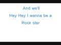 Rockstar - Nickelback {lyrics}