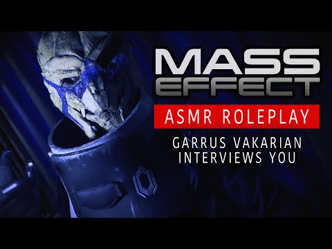 ASMR Garrus Vakarian C Sec Interview | Mass Effect Roleplay