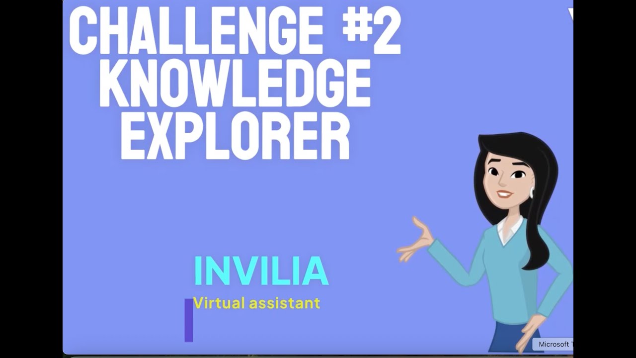 Challenge 2 Knowledge Explorer - YouTube