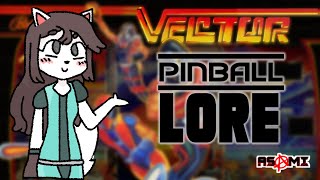Pinball Lore: Vector (Episode 2) screenshot 4