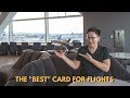 The "Best" Card for Flights