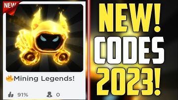 FUTURE CODES!! | *NEW* ROBLOX MINING LEGENDS! CODES 2023!